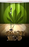 4:20 Hour Stand-Up