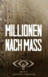 Millionen nach Mass