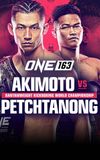 ONE 163: Akimoto vs. Petchtanong