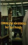 Communicating Non-Defensively