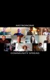 Metronome: Community Spread