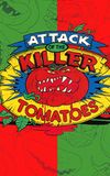 Attack of the Killer Tomatoes