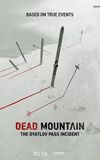 Dead Mountain: The Dyatlov Pass Incident