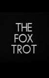 The Fox Trot