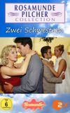 Rosamunde Pilcher: Zwei Schwestern