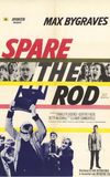 Spare the Rod