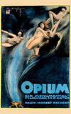 Opium