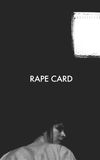 Rape Card