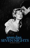 Seven Days… Seven Nights