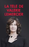 La télé de Valérie Lemercier