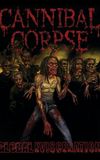 Cannibal Corpse: Global Evisceration