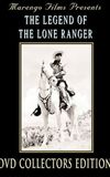 The Legend Of The Lone Ranger