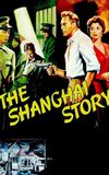 The Shanghai Story