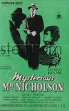 Mysterious Mr. Nicholson