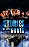 Stories of Lost Souls