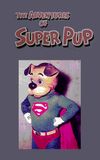 The Adventures of Super Pup