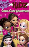 Bratz Kidz: Sleep-Over Adventure