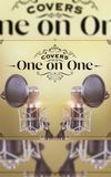 COVERS -One on One-