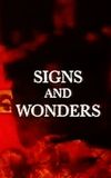 Signs and Wonders