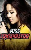 Miss Conspirator