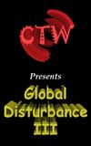 CTW 66 - Global Disturbance III