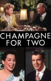 Champagne for Two