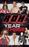 ROH: Year Three