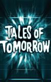 Tales of Tomorrow