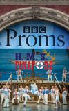 BBC Proms: HMS Pinafore