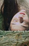 The Summer of Flying Fish