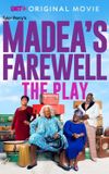 Tyler Perry's Madea's Farewell - The Play