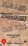 Powell Peralta: Propaganda