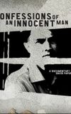 Confessions Of An Innocent Man