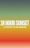 24 Hour Sunset