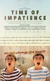 Time of Impatience