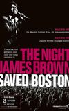 James Brown - The Night James Brown Saved Boston