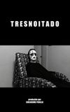 Tresnoitado