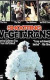 Shooting Vegetarians