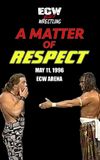 ECW A Matter of Respect