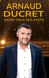 Arnaud Ducret dans tous ses états