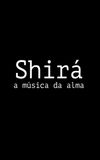 Shirá: A Música da Alma