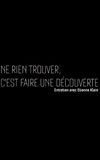 Ne rien trouver, c'est faire une découverte