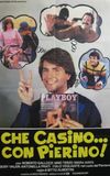 Che casino... con Pierino!