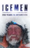 Icemen: 200 Years in Antarctica