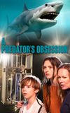 A Predator's Obsession