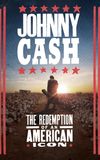 Johnny Cash: The Redemption of an American Icon