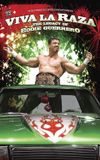 WWE: Viva La Raza - The Legacy of Eddie Guerrero