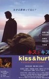 Kiss & Hurt