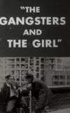 The Gangsters and the Girl