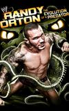 Randy Orton: The Evolution of a Predator